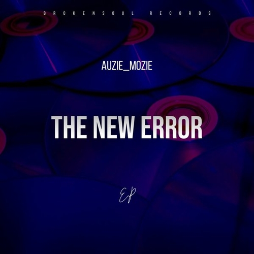 Auzie_Mozie - The New Error Ep [BSR051]